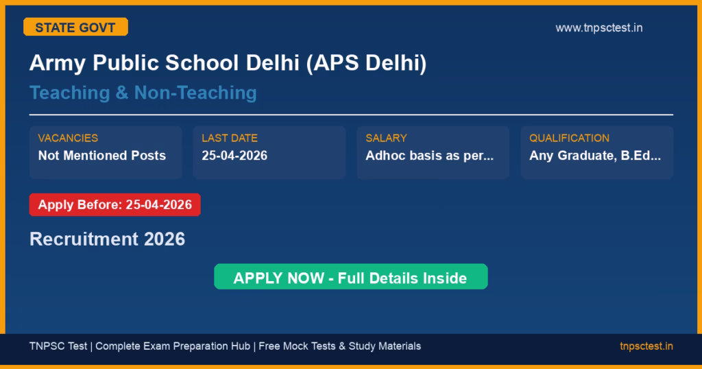 Army Public School Delhi (APS Delhi) Teaching & Non-Teaching Recruitment 2026