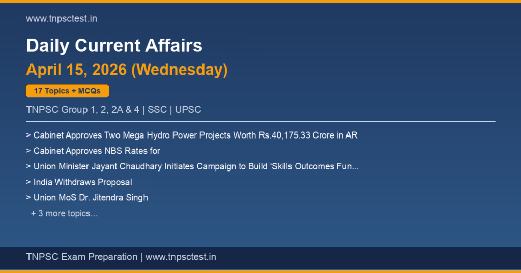 TNPSC Daily Current Affairs April 15, 2026 banner