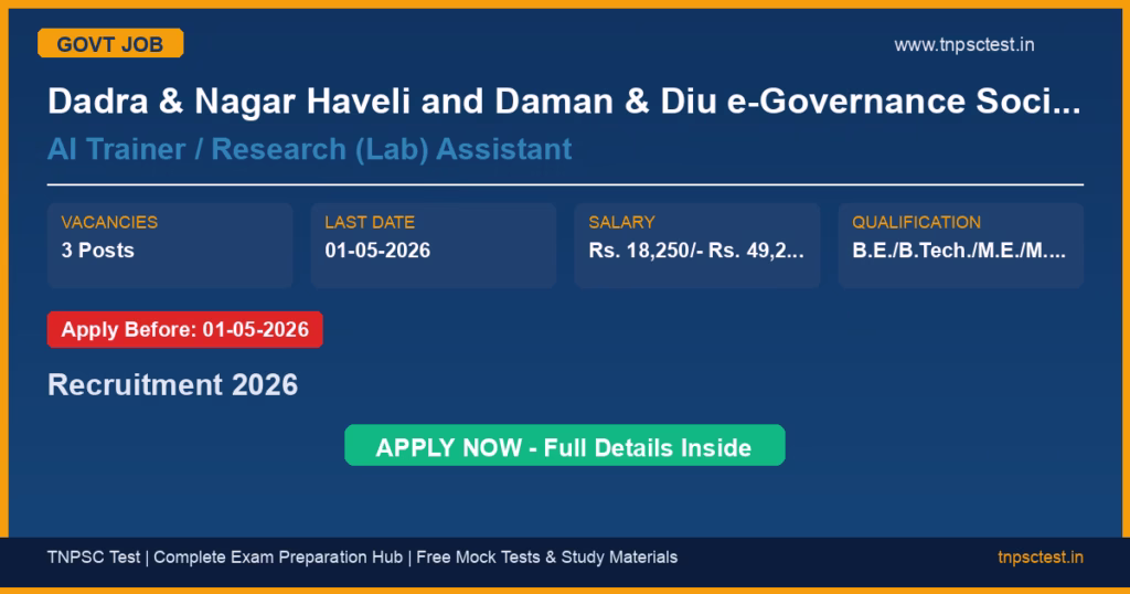 Dadra & Nagar Haveli and Daman & Diu e-Governance Society (DDeGS) AI Trainer / Research (Lab) Assistant Recruitment 2026