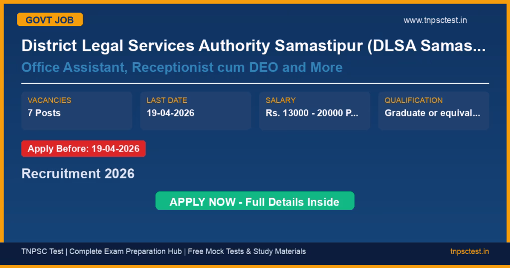 District Legal Services Authority Samastipur (DLSA Samastipur) Office Assistant, Receptionist cum DEO and More Recruitment 2026