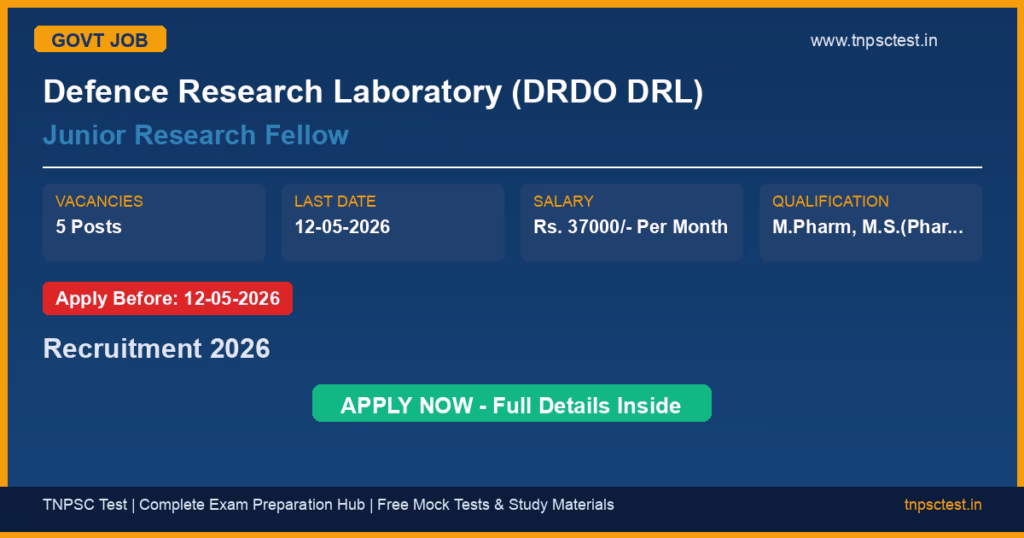 Defence Research Laboratory (DRDO DRL) Junior Research Fellow Recruitment 2026