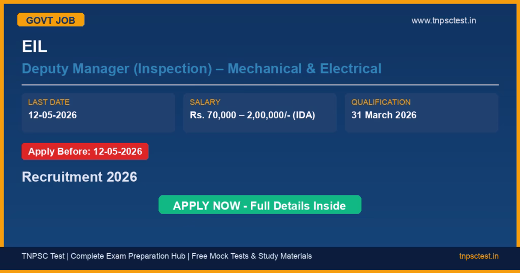 EIL Deputy Manager (Inspection) – Mechanical & Electrical Recruitment 2026