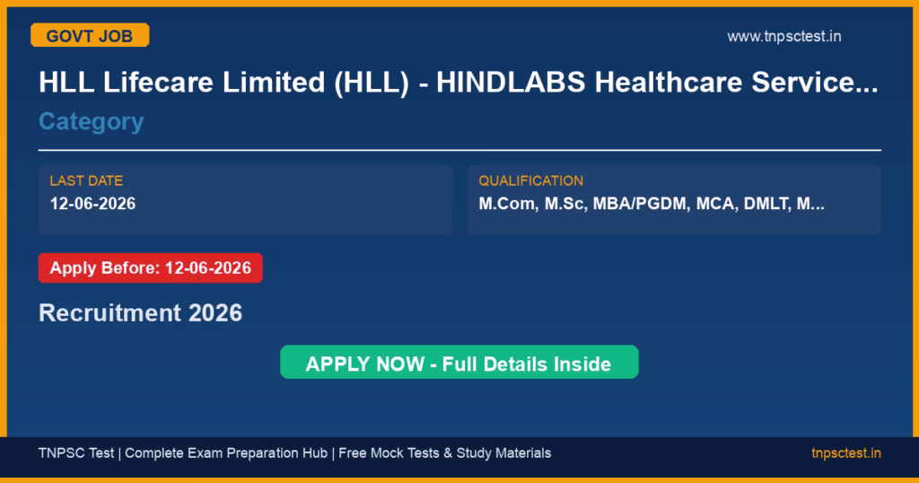 HLL Lifecare Limited (HLL) - HINDLABS Healthcare Services Division (HCS) Category Recruitment 2026