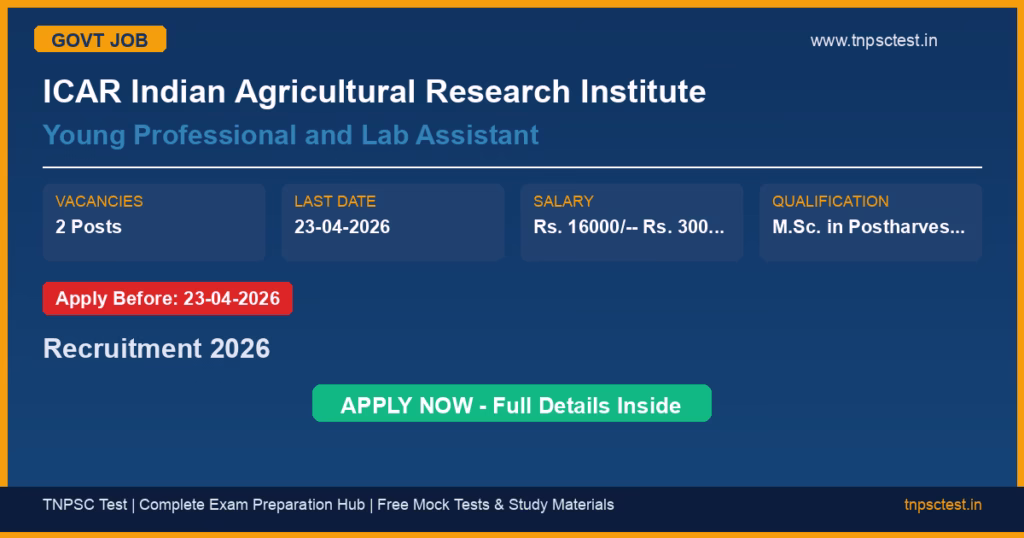 ICAR Indian Agricultural Research Institute Young Professional and Lab Assistant Recruitment 2026