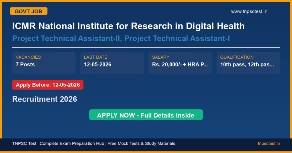 ICMR National Institute for Research in Digital Health Project Technical Assistant-II, Project Technical Assistant-I Recruitment 2026