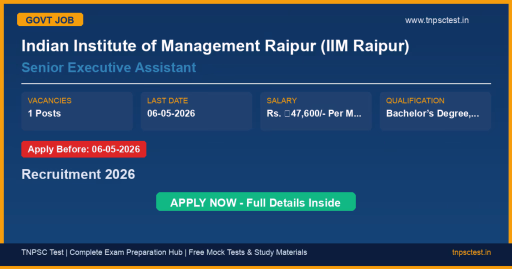 Indian Institute of Management Raipur (IIM Raipur) Senior Executive Assistant Recruitment 2026