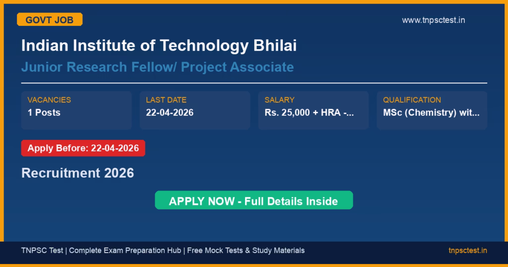 Indian Institute of Technology Bhilai Junior Research Fellow/ Project Associate Recruitment 2026