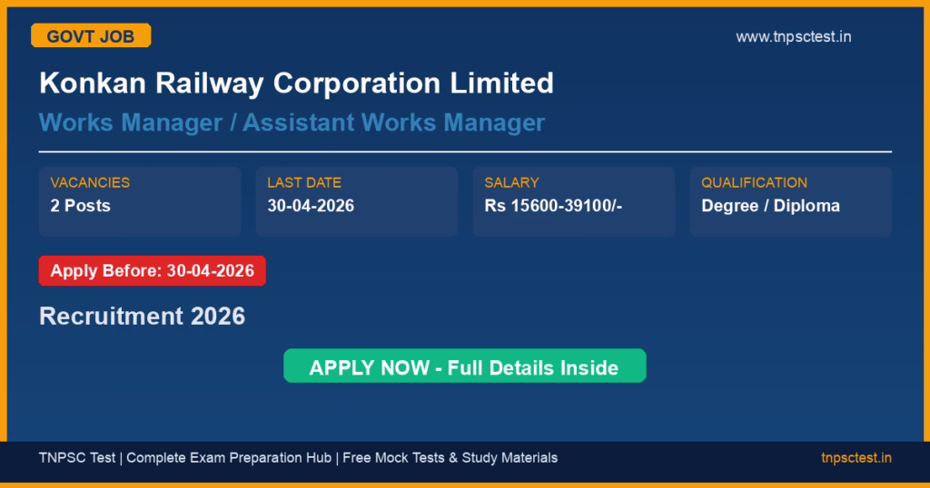 Konkan Railway Corporation Limited Works Manager / Assistant Works Manager Recruitment 2026