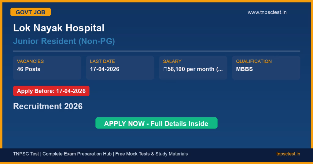Lok Nayak Hospital Junior Resident (Non-PG) Recruitment 2026