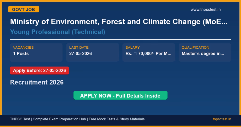Ministry of Environment, Forest and Climate Change (MoEFCC) Young Professional (Technical) Recruitment 2026
