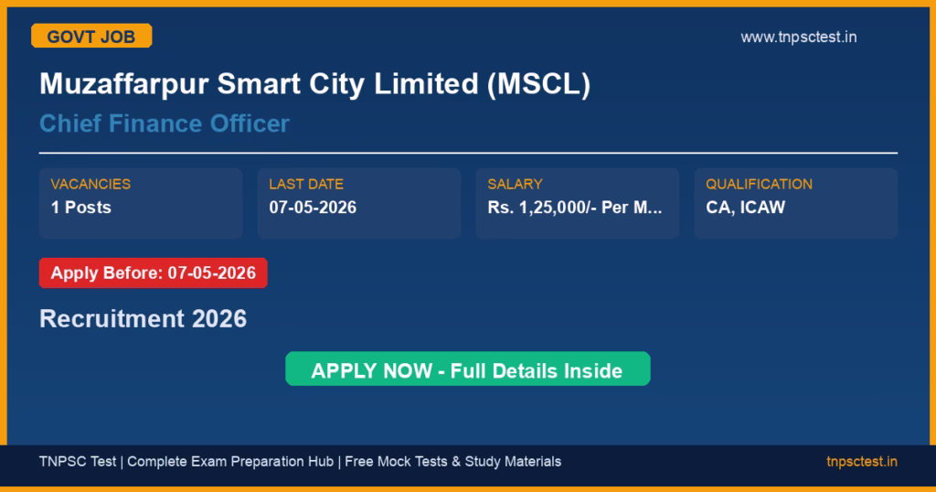 Muzaffarpur Smart City Limited (MSCL) Chief Finance Officer Recruitment 2026