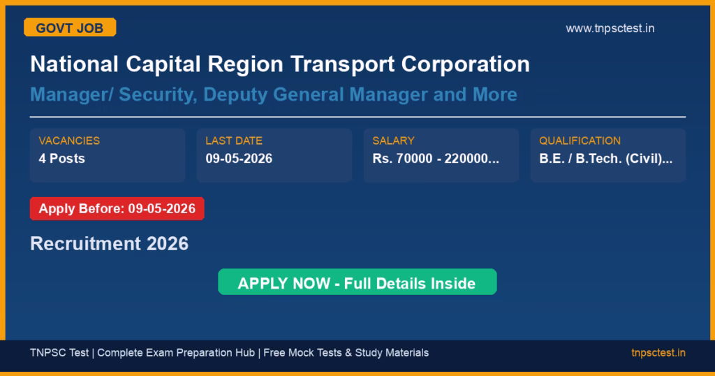 National Capital Region Transport Corporation Manager/ Security, Deputy General Manager and More Recruitment 2026