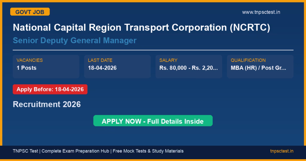 National Capital Region Transport Corporation (NCRTC) Senior Deputy General Manager Recruitment 2026