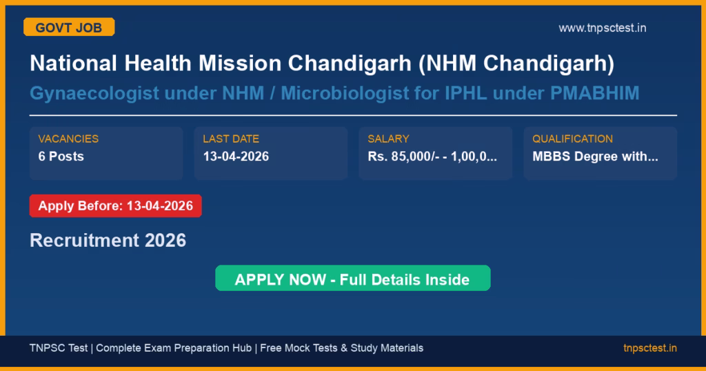 National Health Mission Chandigarh (NHM Chandigarh) Gynaecologist under NHM / Microbiologist for IPHL under PMABHIM Recruitment 2026