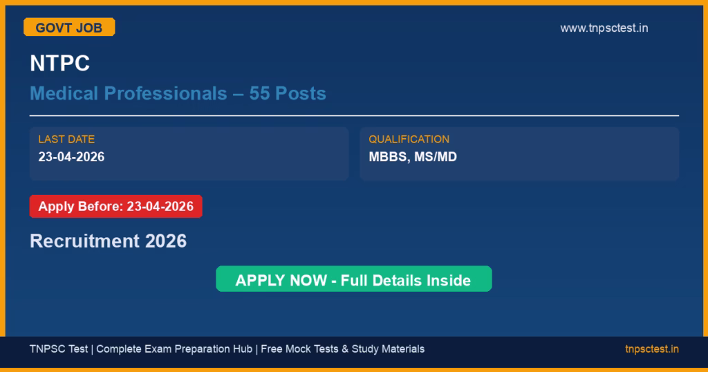 NTPC Medical Professionals – 55 Posts Recruitment 2026