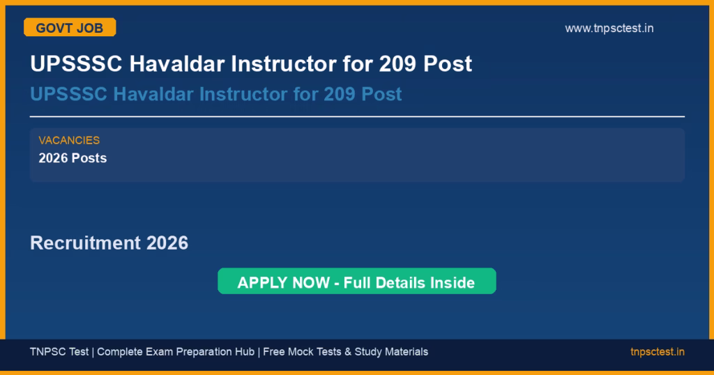 UPSSSC Havaldar Instructor for 209 Post UPSSSC Havaldar Instructor for 209 Post Recruitment 2026