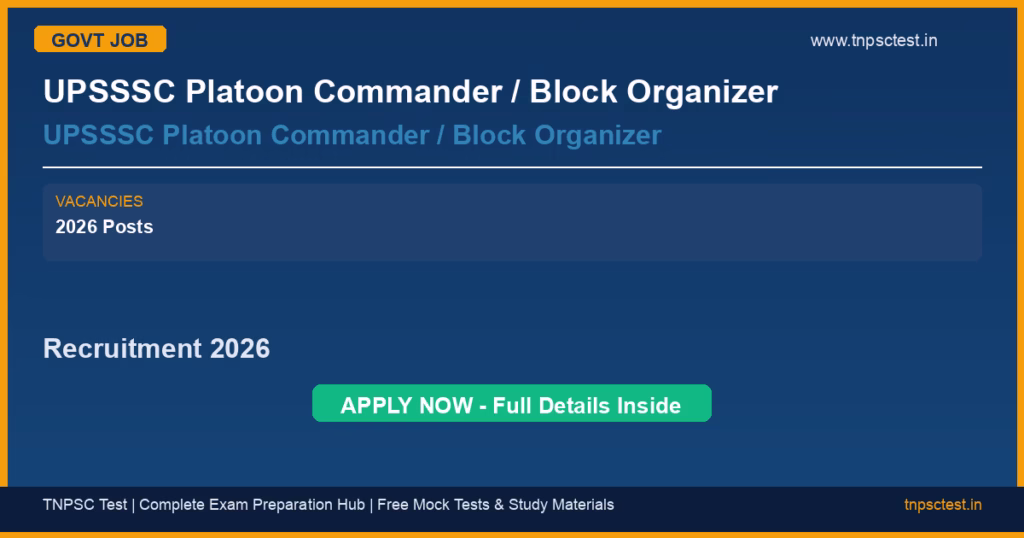 UPSSSC Platoon Commander / Block Organizer UPSSSC Platoon Commander / Block Organizer Recruitment 2026