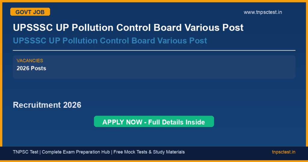 UPSSSC UP Pollution Control Board Various Post UPSSSC UP Pollution Control Board Various Post Recruitment 2026