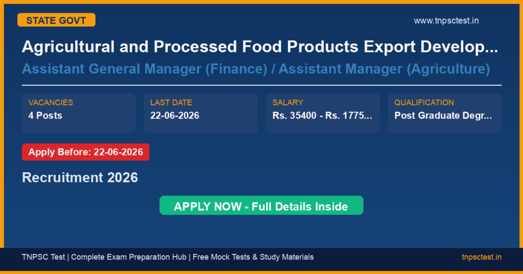 Agricultural and Processed Food Products Export Development Authority (APEDA) Assistant General Manager (Finance) / Assistant Manager (Agriculture) Recruitment 2026
