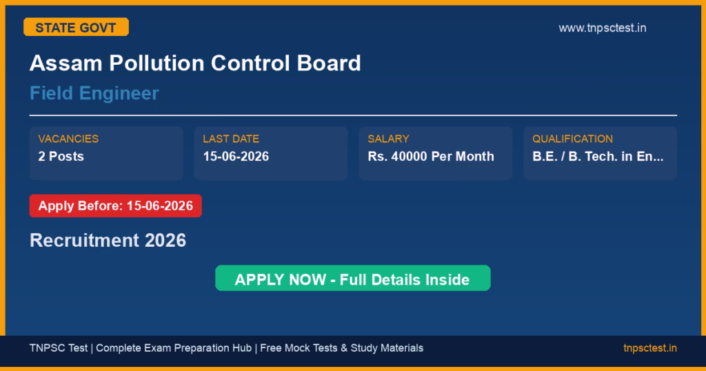Assam Pollution Control Board Field Engineer Recruitment 2026