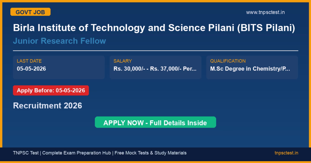 Birla Institute of Technology and Science Pilani (BITS Pilani) Junior Research Fellow Recruitment 2026