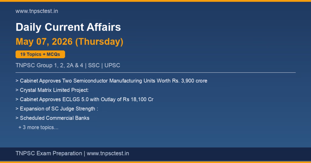 TNPSC Daily Current Affairs May 07, 2026 banner