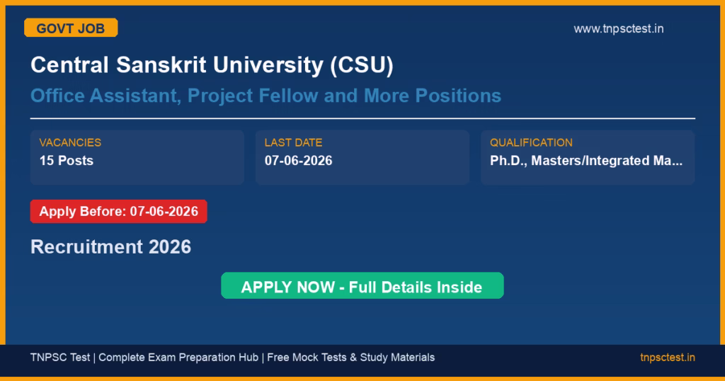 Central Sanskrit University (CSU) Office Assistant, Project Fellow and More Positions Recruitment 2026