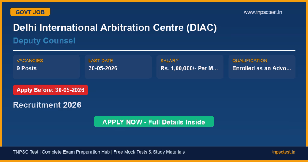Delhi International Arbitration Centre (DIAC) Deputy Counsel Recruitment 2026