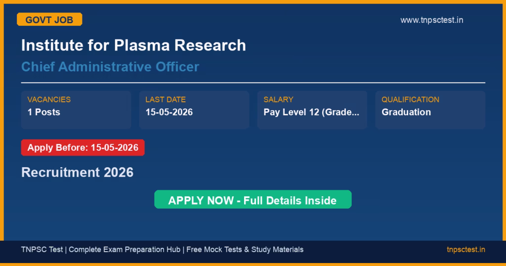Institute for Plasma Research Chief Administrative Officer Recruitment 2026