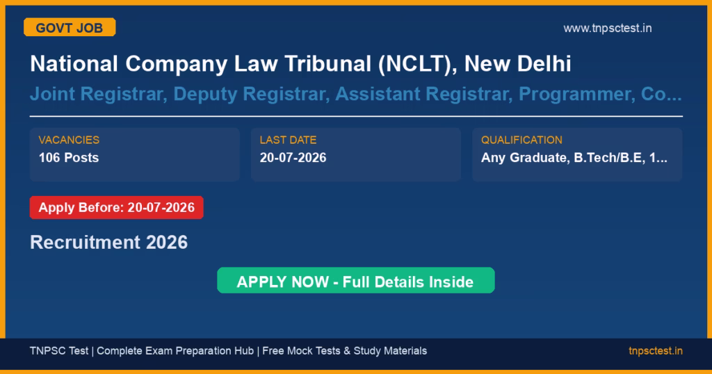 National Company Law Tribunal (NCLT), New Delhi Joint Registrar, Deputy Registrar, Assistant Registrar, Programmer, Court Officer, Private Secretary, Senior Legal Assistant, Assistant, Stenographer Grade-I/Personal Assistant, Cashier, Record Assistant, Upper Division Clerk, Staff Car Driver Recruitment 2026