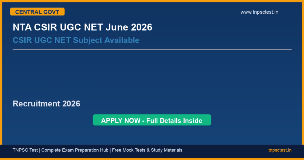 NTA CSIR UGC NET June 2026 CSIR UGC NET Subject Available Recruitment 2026