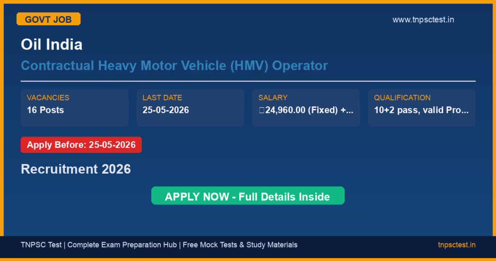 Oil India Contractual Heavy Motor Vehicle (HMV) Operator Recruitment 2026