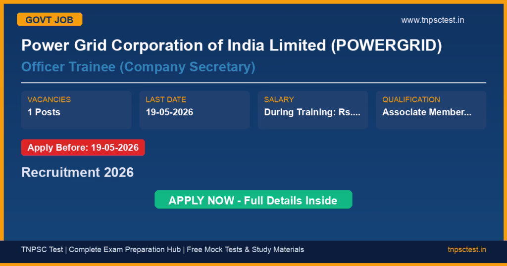 Power Grid Corporation of India Limited (POWERGRID) Officer Trainee (Company Secretary) Recruitment 2026