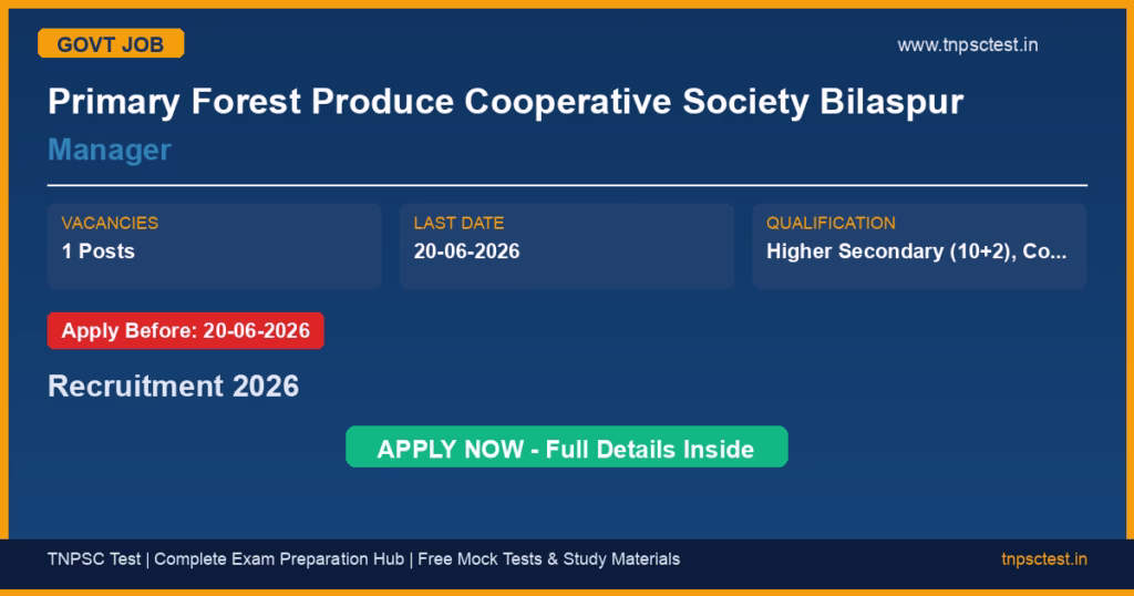 Primary Forest Produce Cooperative Society Bilaspur Manager Recruitment 2026