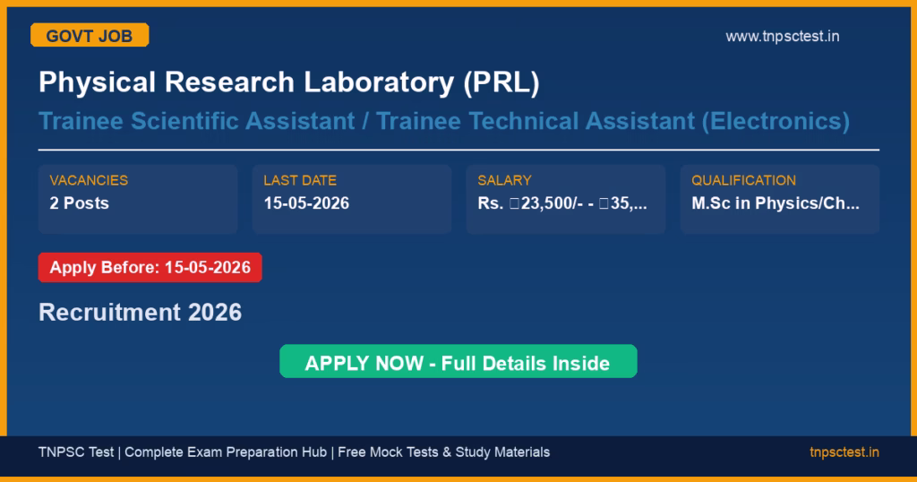 Physical Research Laboratory (PRL) Trainee Scientific Assistant / Trainee Technical Assistant (Electronics) Recruitment 2026