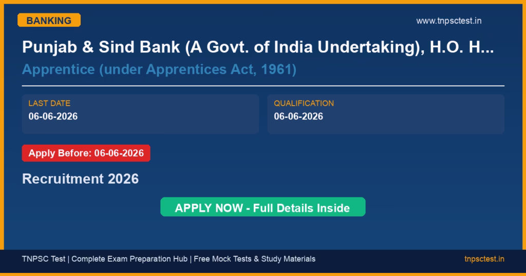 Punjab & Sind Bank (A Govt. of India Undertaking), H.O. HRD Department, New Delhi Apprentice (under Apprentices Act, 1961) Recruitment 2026