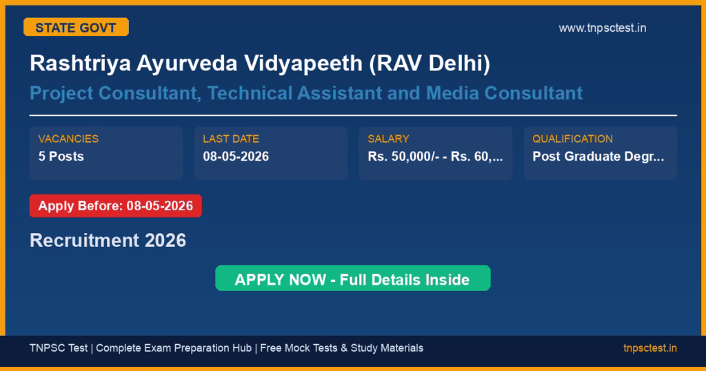 Rashtriya Ayurveda Vidyapeeth (RAV Delhi) Project Consultant, Technical Assistant and Media Consultant Recruitment 2026