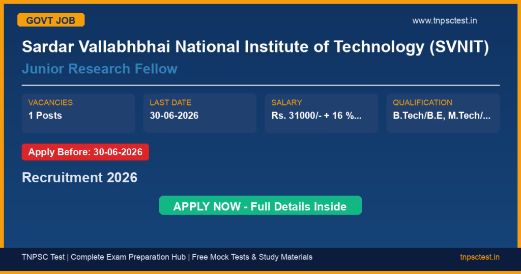 Sardar Vallabhbhai National Institute of Technology (SVNIT) Junior Research Fellow Recruitment 2026