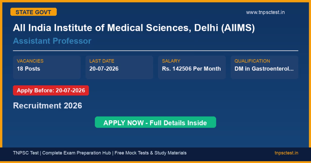 All India Institute of Medical Sciences, Delhi (AIIMS) Assistant Professor Recruitment 2026