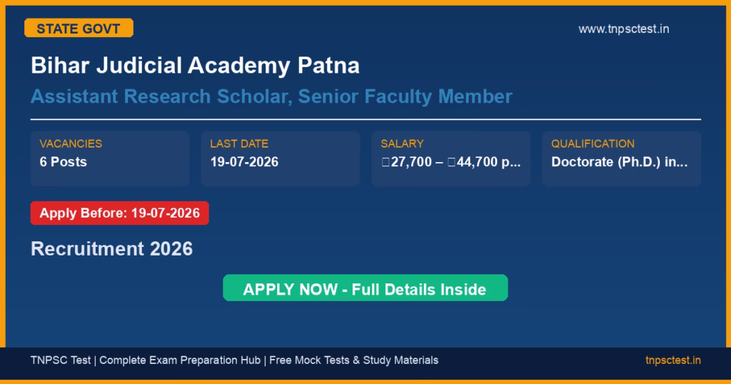 Bihar Judicial Academy Patna Assistant Research Scholar, Senior Faculty Member Recruitment 2026