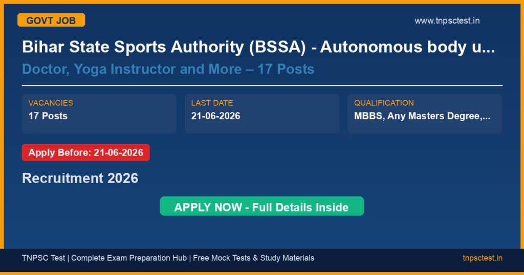 Bihar State Sports Authority (BSSA) - Autonomous body under Sports, Youth and Cultural Activities Department, Govt. of Bihar Doctor, Yoga Instructor and More – 17 Posts Recruitment 2026