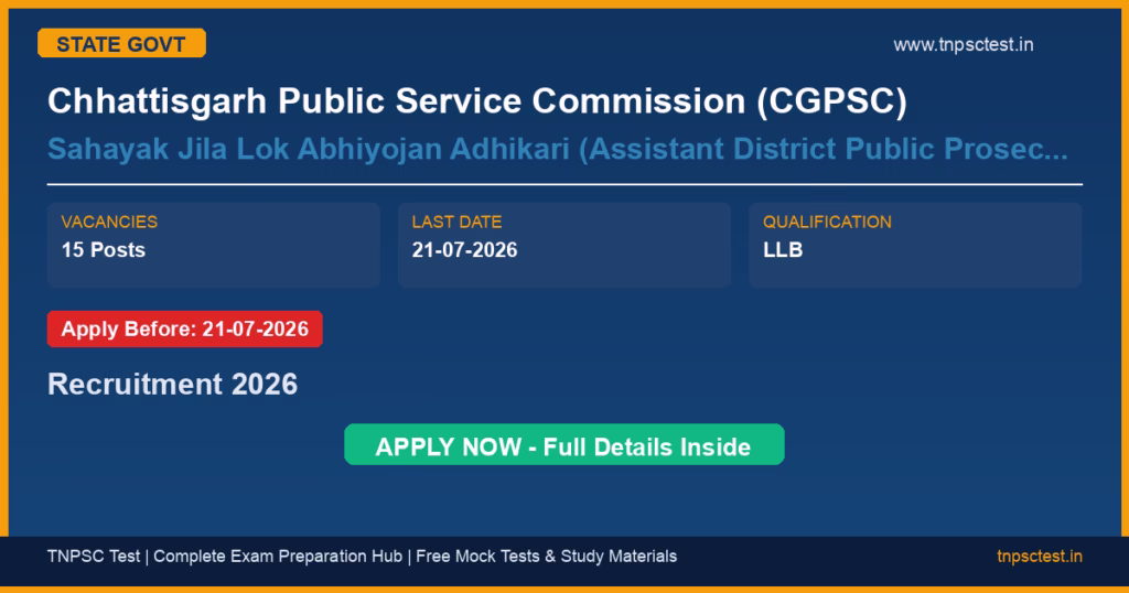 Chhattisgarh Public Service Commission (CGPSC) Sahayak Jila Lok Abhiyojan Adhikari (Assistant District Public Prosecution Officer) Recruitment 2026