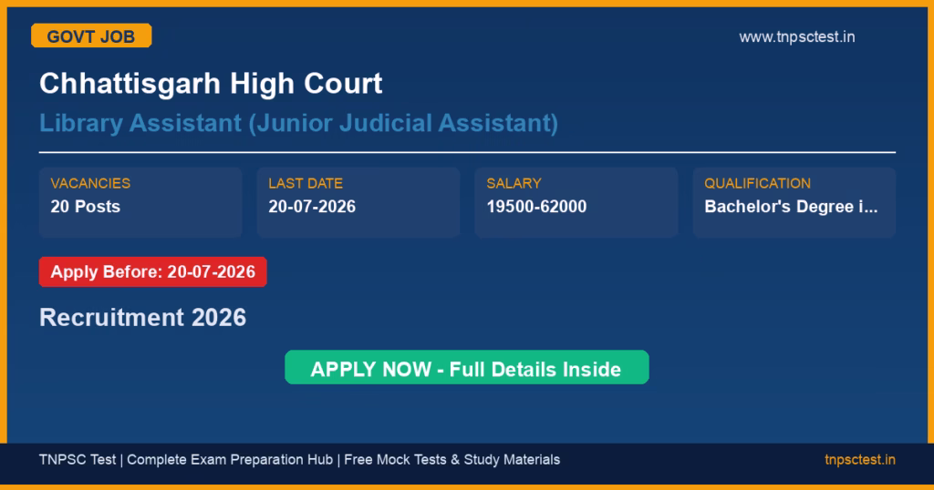 Chhattisgarh High Court Library Assistant (Junior Judicial Assistant) Recruitment 2026