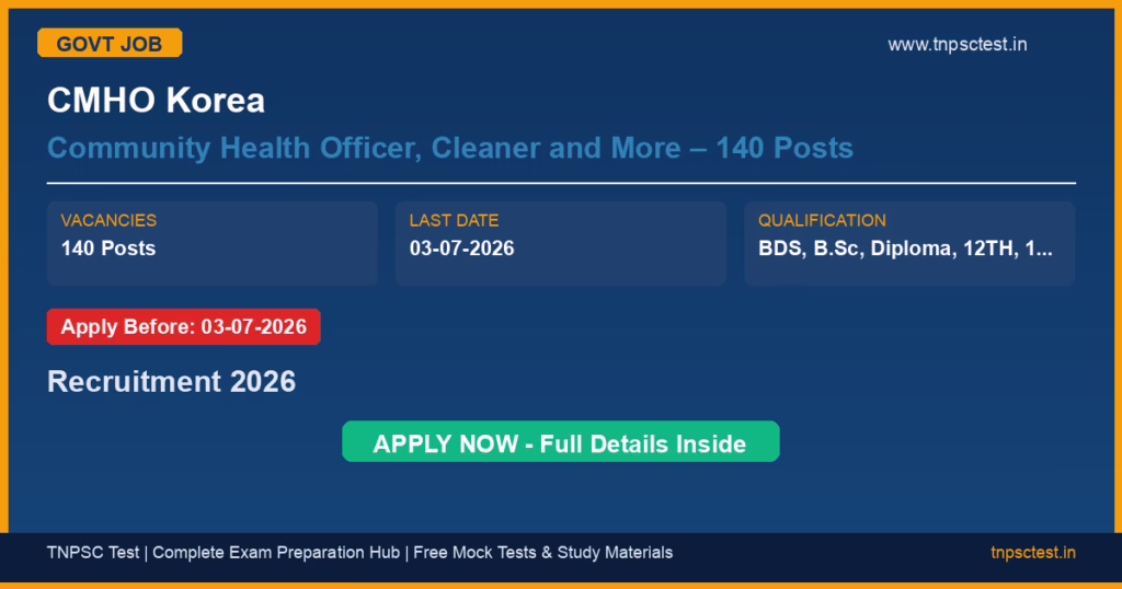 CMHO Korea Community Health Officer, Cleaner and More – 140 Posts Recruitment 2026