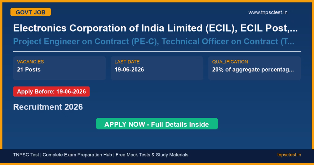 Electronics Corporation of India Limited (ECIL), ECIL Post, Hyderabad – 500062, Telangana Project Engineer on Contract (PE-C), Technical Officer on Contract (TO-C), Assistant Project Engineer on Contract (APE-C), Senior Artisan on Contract (SA-C) Recruitment 2026