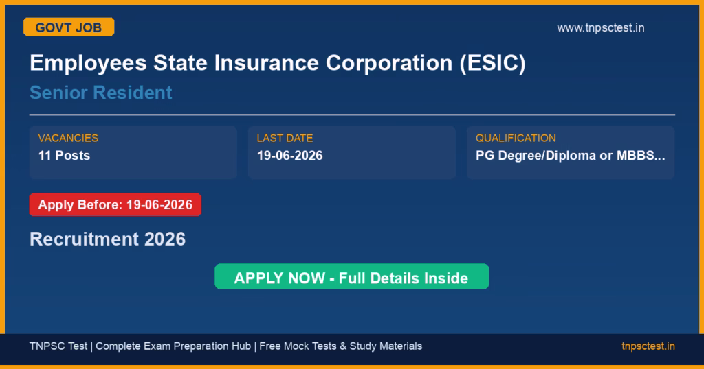 Employees State Insurance Corporation (ESIC) Senior Resident Recruitment 2026