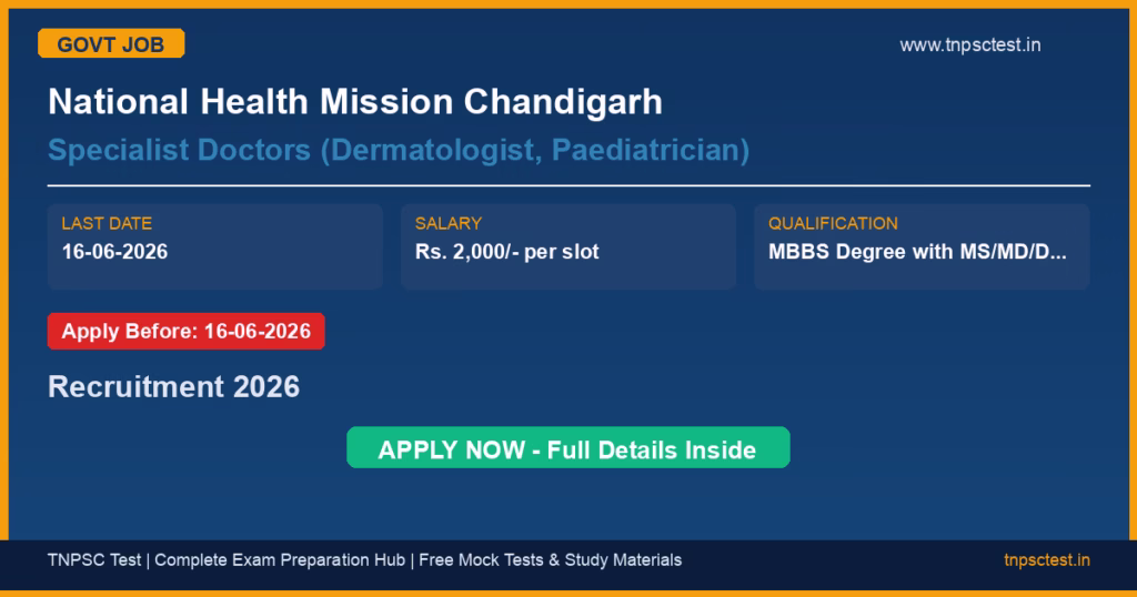 National Health Mission Chandigarh Specialist Doctors (Dermatologist, Paediatrician) Recruitment 2026