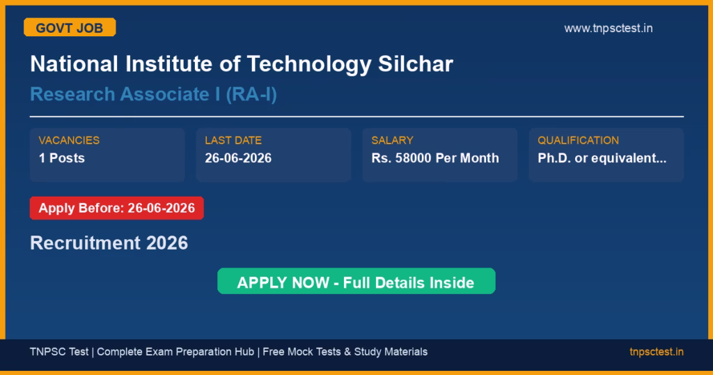 National Institute of Technology Silchar Research Associate I (RA-I) Recruitment 2026