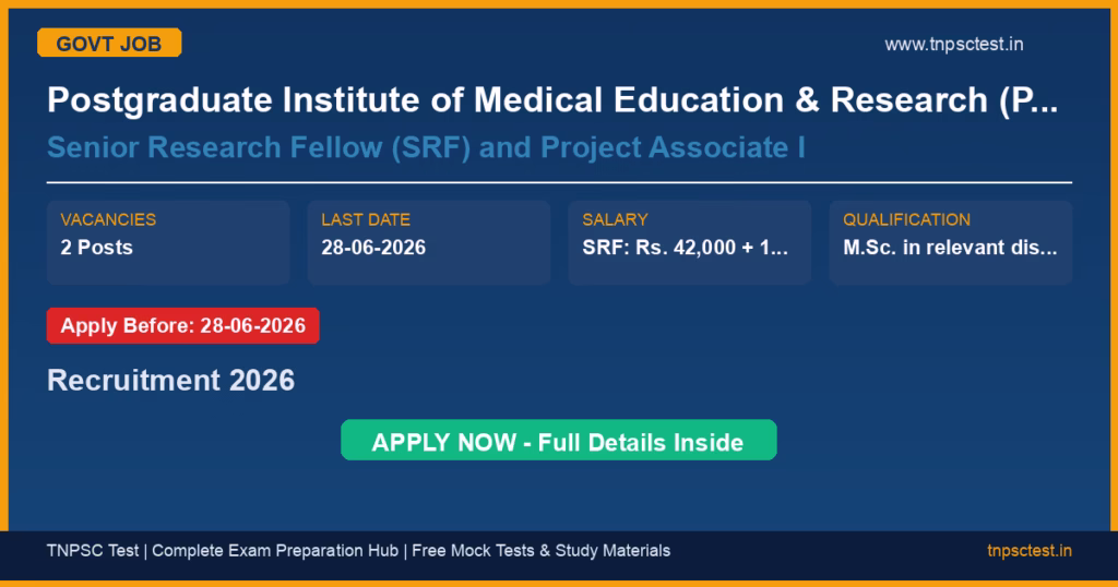 Postgraduate Institute of Medical Education & Research (PGIMER), Chandigarh Senior Research Fellow (SRF) and Project Associate I Recruitment 2026