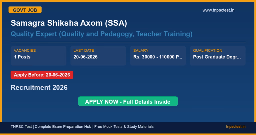 Samagra Shiksha Axom (SSA) Quality Expert (Quality and Pedagogy, Teacher Training) Recruitment 2026